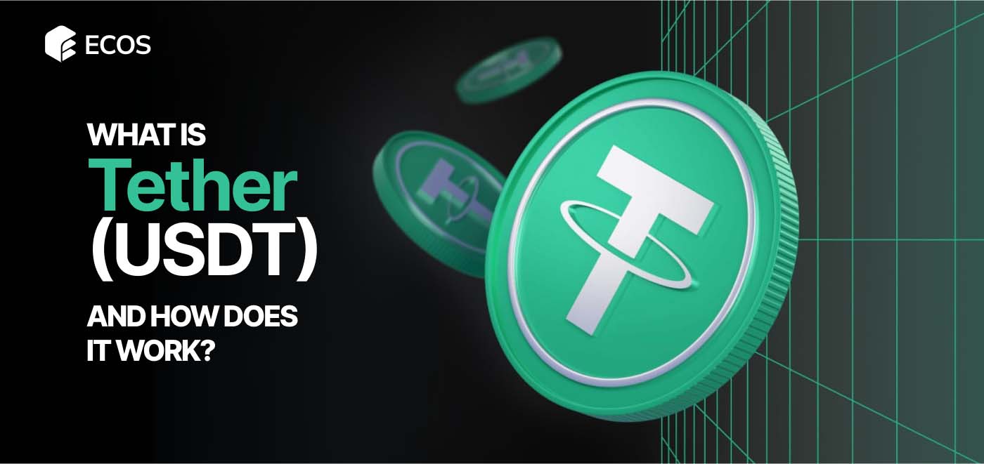 What is Tether (USDT)?