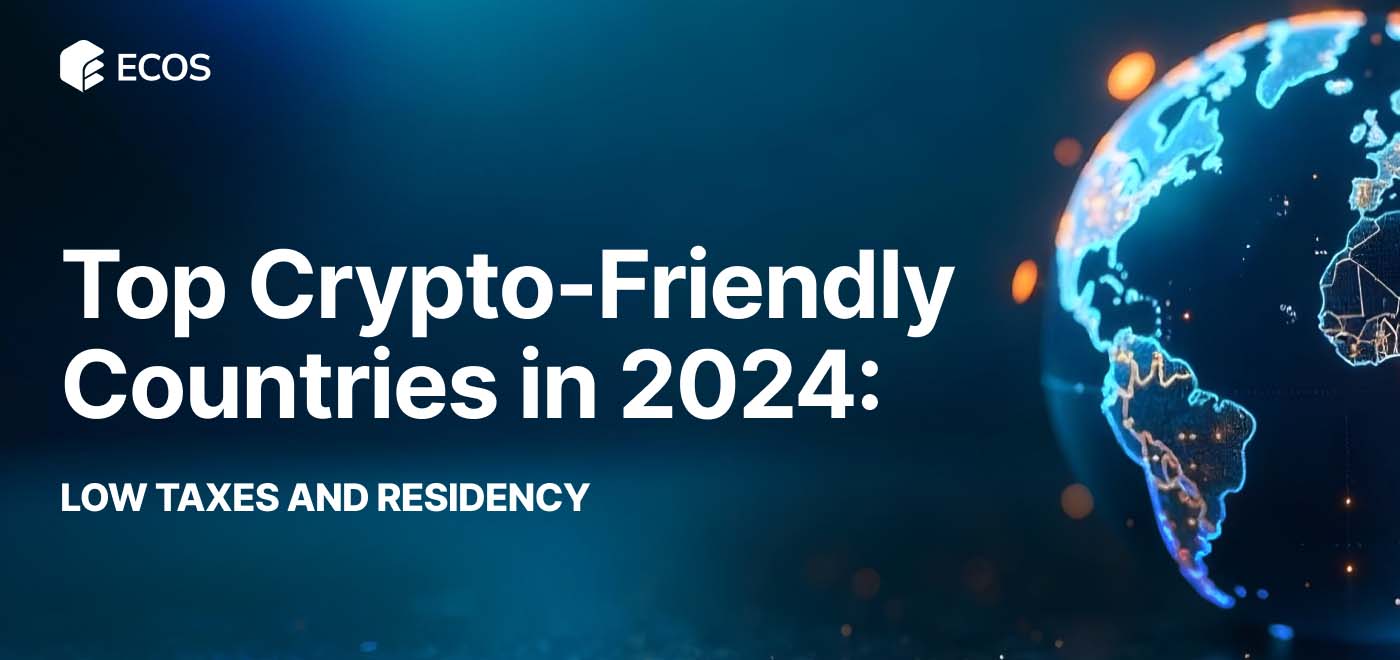 Top Crypto-Friendly Countries in 2025: Tax Benefits, Residency, and Citizenship Opportunities